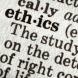A close-up page with the definition of the word ‘ethics’